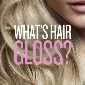 Whats in a hair gloss